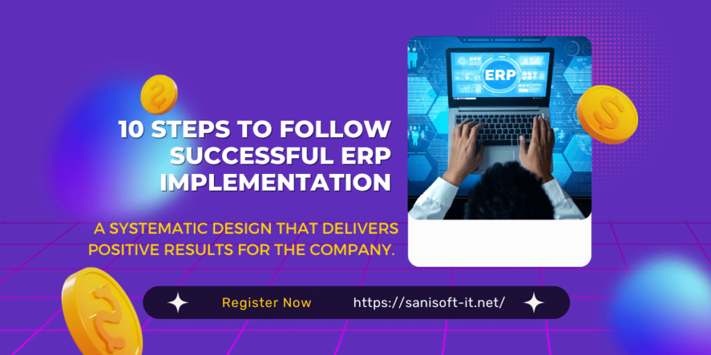 10 Steps to follow Successful ERP Implementation